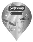 SOFTSOAP VANILLA CHEER