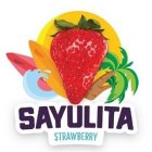 SAYULITA STRAWBERRY