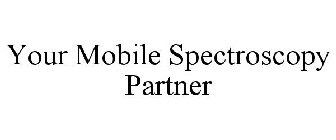 YOUR MOBILE SPECTROSCOPY PARTNER