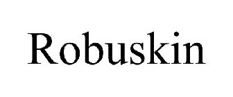 ROBUSKIN