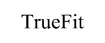 TRUEFIT