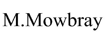 M.MOWBRAY