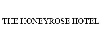 THE HONEYROSE HOTEL