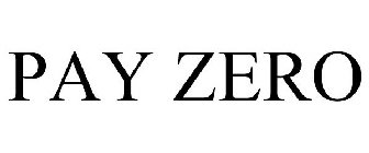 PAY ZERO