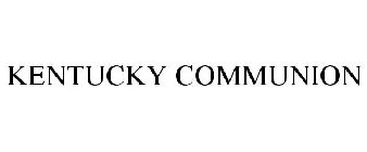 KENTUCKY COMMUNION