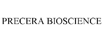 PRECERA BIOSCIENCE