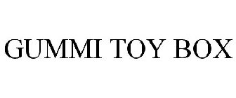 GUMMI TOY BOX