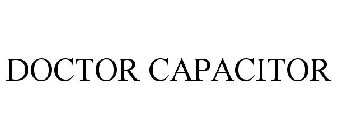 DOCTOR CAPACITOR