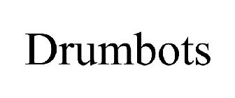 DRUMBOTS