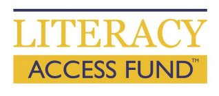 LITERACY ACCESS FUND