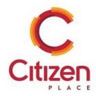 C CITIZEN PLACE