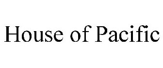 HOUSE OF PACIFIC