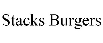 STACKS BURGERS