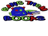 BANG THEM BOOKS