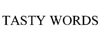 TASTY WORDS