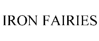 IRON FAIRIES