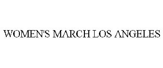 WOMEN'S MARCH LOS ANGELES