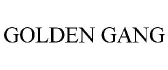 GOLDEN GANG