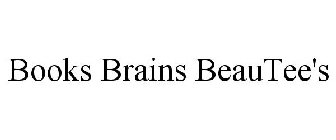 BOOKS BRAINS BEAUTEE'S