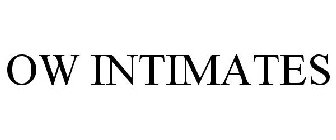 OW INTIMATES