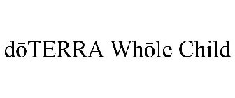 DOTERRA WHOLE CHILD