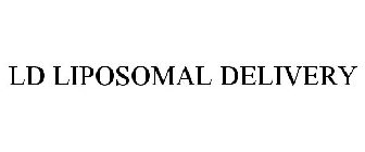 LD LIPOSOMAL DELIVERY