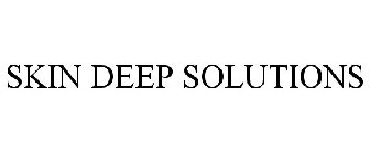 SKIN DEEP SOLUTIONS