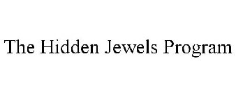 THE HIDDEN JEWELS PROGRAM