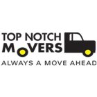 TOP NOTCH MOVERS ALWAYS A MOVE AHEAD