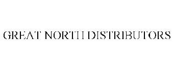 GREAT NORTH DISTRIBUTORS