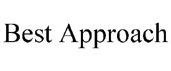 BEST APPROACH