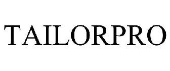 TAILORPRO