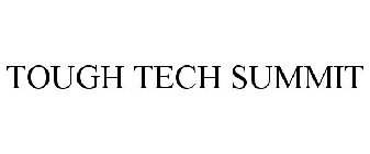 TOUGH TECH SUMMIT