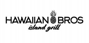 HAWAIIAN BROS ISLAND GRILL