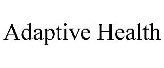 ADAPTIVE HEALTH