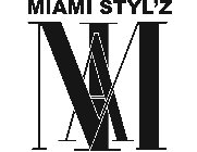 MIAMI STYL'Z MIA