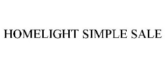 HOMELIGHT SIMPLE SALE