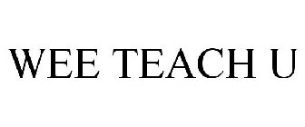 WEE-TEACH-U