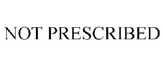 NOT PRESCRIBED