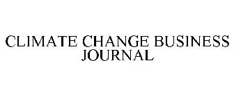 CLIMATE CHANGE BUSINESS JOURNAL