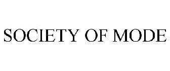 SOCIETY OF MODE