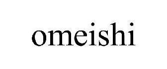 OMEISHI