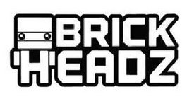 BRICKHEADZ