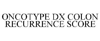 ONCOTYPE DX COLON RECURRENCE SCORE