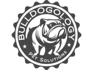 BULLDOGOLOGY PET SOLUTIONS