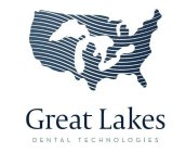GREAT LAKES DENTAL TECHNOLOGIES