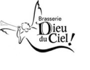 BRASSERIE DIEU DU CIEL !