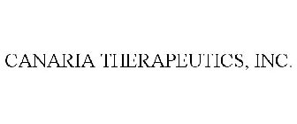 CANARIA THERAPEUTICS, INC.