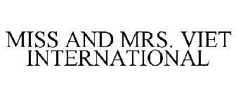 MISS AND MRS. VIET INTERNATIONAL