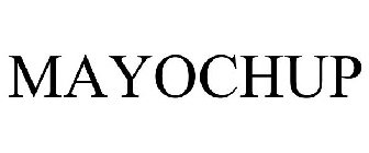 MAYOCHUP